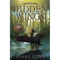 On Hidden Wings