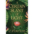 A Certain Slant of Light
