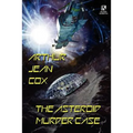 The Asteroid Murder Case: A Science Fiction Mystery / A Collector of Ambroses and Other Rare Items (Wildside Double #20)