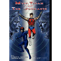 Myst, Titan and the Outcasts