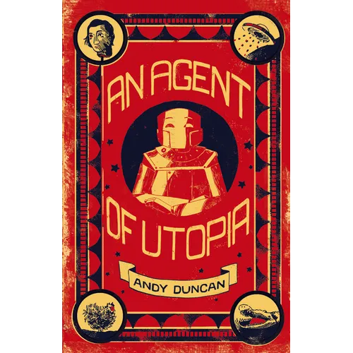 An Agent of Utopia: New and Selected Stories