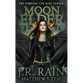 Moon Elder: A Samantha Moon Novel