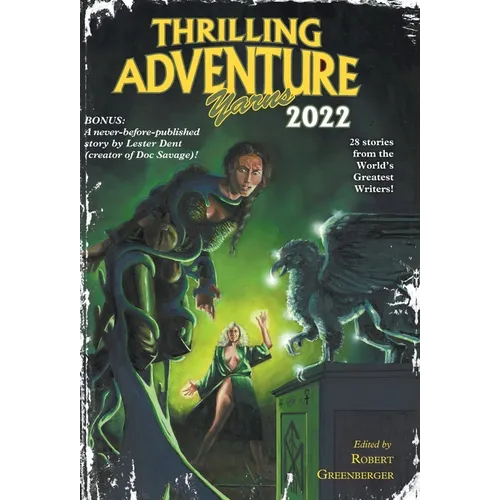 Thrilling Adventure Yarns 2022
