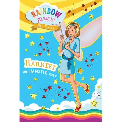 Rainbow Magic Pet Fairies Book #5: Harriet the Hamster Fairy