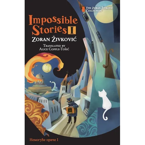 Impossible Stories I
