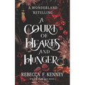 A Court of Hearts and Hunger: A Wonderland Retelling