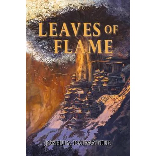 Leaves of Flame