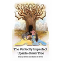 The Perfectly Imperfect Upside-Down Tree