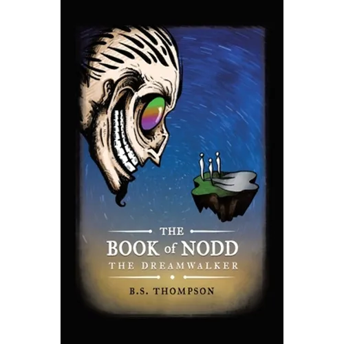 The Book of Nodd: The Dreamwalker