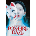Fox-Fire Daze