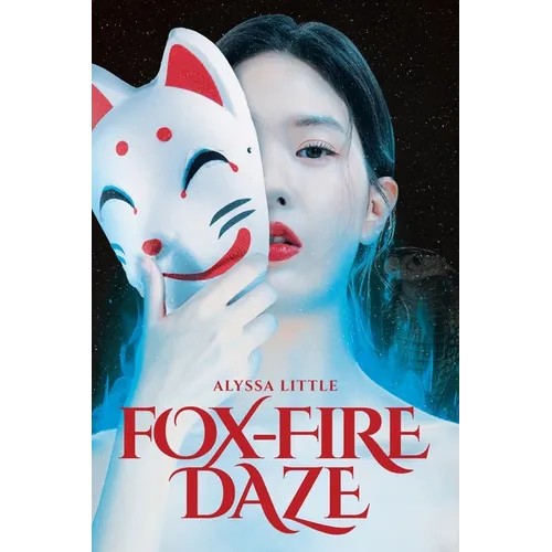 Fox-Fire Daze