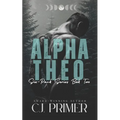 Alpha Theo: six-pack series book two