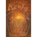 Oak and Ivy