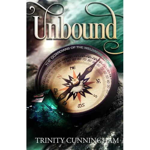 Unbound: The Guardians of the Weldafire Stone