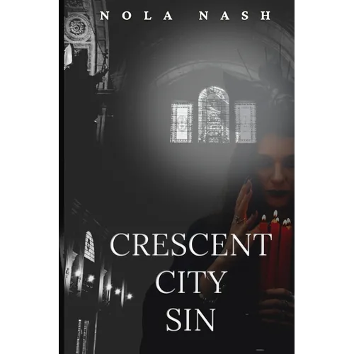 Crescent City Sin