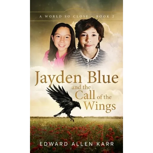 Jayden Blue and The Call of the Wings