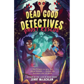 Dead Good Detectives: Ghost Rescue