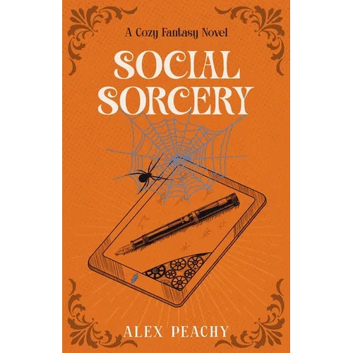 Social Sorcery: A Cozy Fantasy Novel