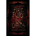 Fire, Fury and Chaos: Strings of Fate: Book Three