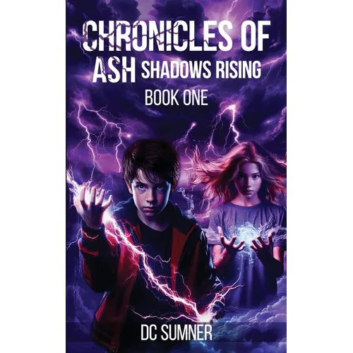 Chronicles of Ash: Shadows Rising