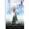 The Solstice's Bride: A Prequel to the Cursed Queens Series