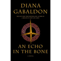 An Echo in the Bone