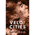 Velocities: Stories