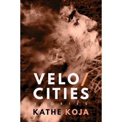 Velocities: Stories