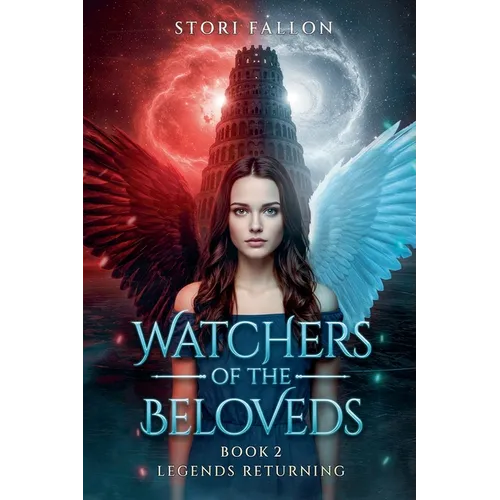 Watchers of the Beloveds; Legends Returning