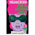Hijacked on a Moon Trek: Saturn Night Fever