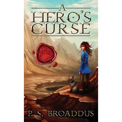 A Hero's Curse