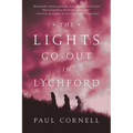 The Lights Go Out in Lychford