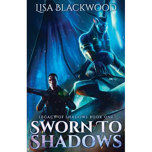 Sworn to Shadows