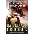 Battlenaut Crucible