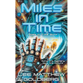 Miles In Time: A YA Time Travel Mystery