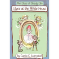 The Elves of Shady Elm: Elves At the White House