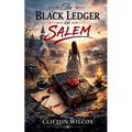 The Black Ledger of Salem