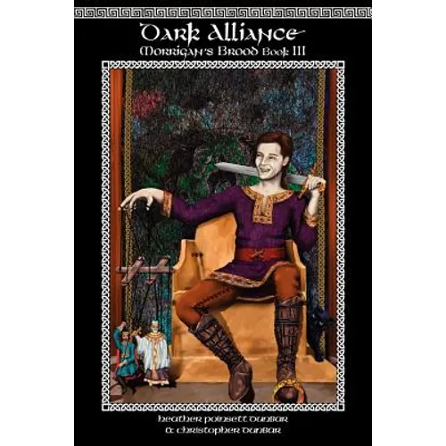 Dark Alliance: Morrigan's Brood Book III