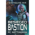 Besieged Bastion