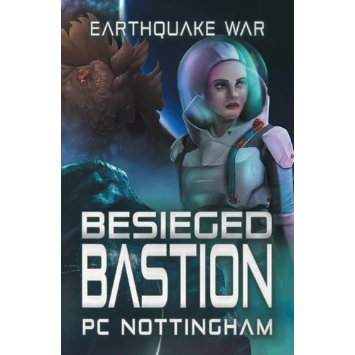 Besieged Bastion