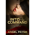 Into His Command