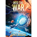 Into the War: Book Three