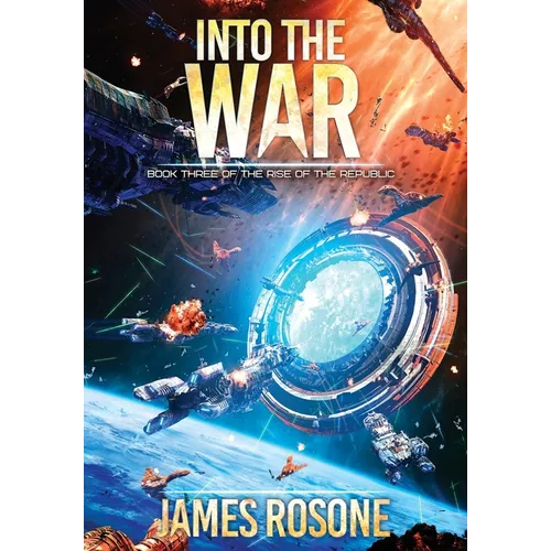 Into the War: Book Three