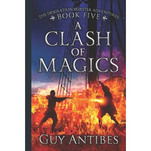 A Clash of Magics