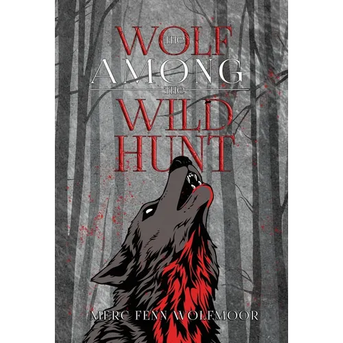 The Wolf Among the Wild Hunt