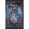 A Vision of Lights