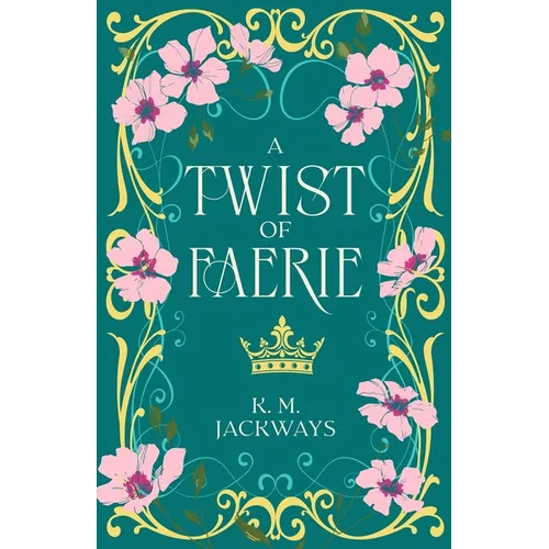 A Twist of Faerie