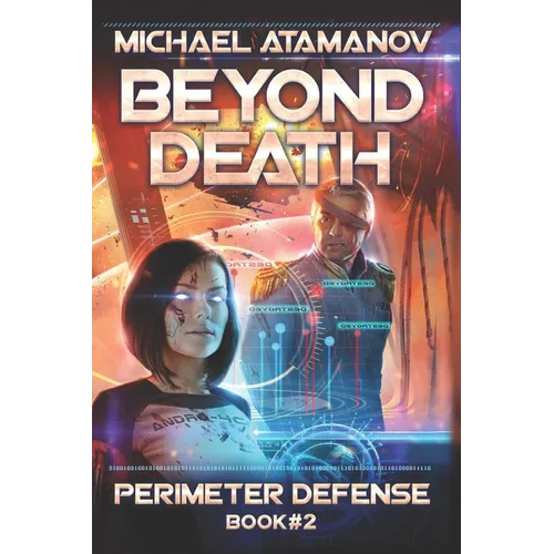 Beyond Death (Perimeter Defense Book #2)