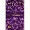 The Sisterwitches: Book 4