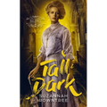 Tall & Dark